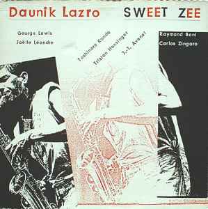 Daunik Lazro - Sweet Zee album cover