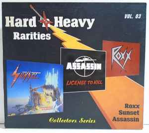 Roxx (2) - Hard 'N Heavy Rarities Vol. 03