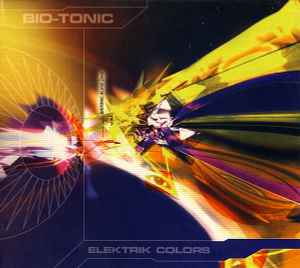 Bio-Tonic - Elektrik Colors album cover