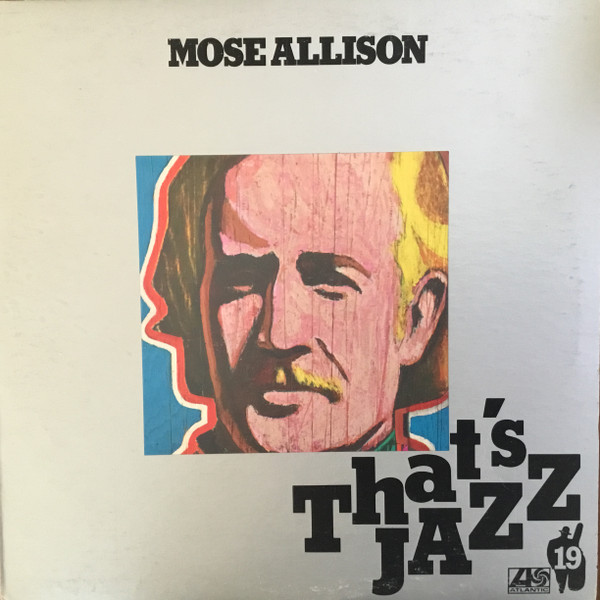 Mose Allison – Mose Allison (1976, Vinyl) - Discogs