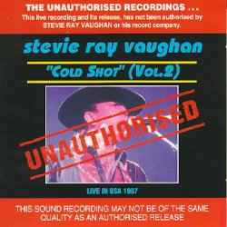 Stevie Ray Vaughan – Cold Shot Vol.2 Live in USA 1987 (2004