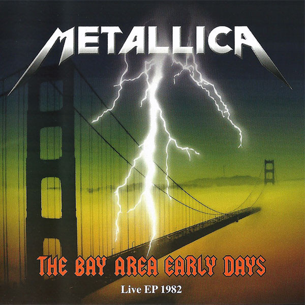 lataa albumi Metallica - The Bay Area Early Days