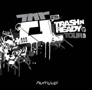 Trash 'n' Ready Tour EP - Rotator / Krumble / Cardopusher