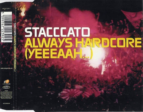 télécharger l'album Stacccato - Always Hardcore Yeeeaah