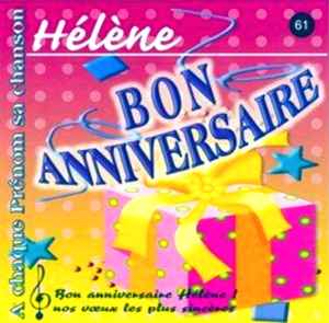 Patrick Riviere Joyeux Bon Anniversaire Helene 9 Versions 1996 Cd Discogs