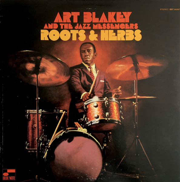 Art Blakey And The Jazz Messengers – Roots & Herbs (1970, Vinyl