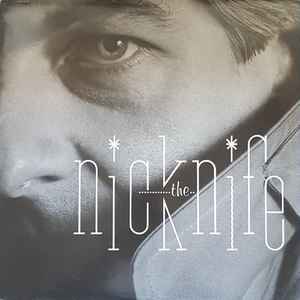 Nick Lowe - Nick The Knife | Releases | Discogs