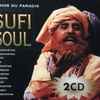 Various - Sufi Soul (Echos Du Paradis)