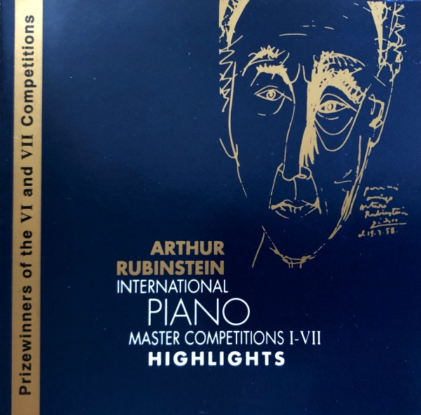 Arthur Rubinstein International Piano Master Competitions I-VII Highlights:  Prizewinners Of The VI And VII Competitions (CD) - Discogs