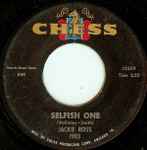 Selfish One / Jackie Ross