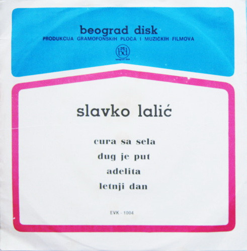last ned album Slavko Lalić - Cura Sa Sela