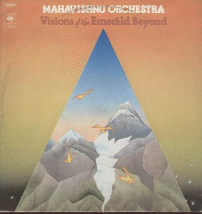 Mahavishnu Orchestra – Visions Of The Emerald Beyond (1975, Vinyl 