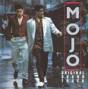 Mojo (Original Soundtrack) - Various