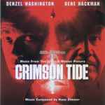 Cover of Crimson Tide (Music From The Original Motion Picture), 1999, CD