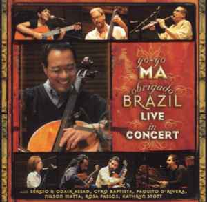 Yo-Yo Ma – Obrigado Brazil Live In Concert (2004