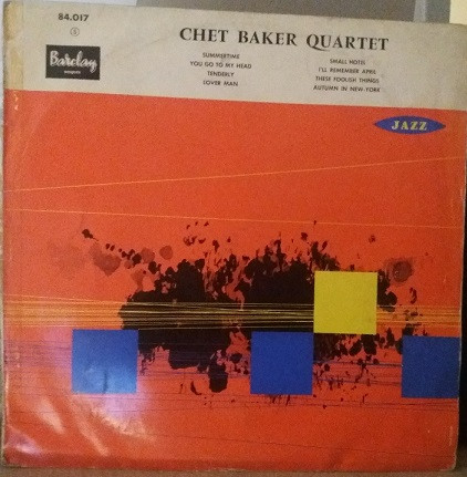 Chet Baker Quartet – Chet Baker Quartet (2012, 180-gram , Vinyl