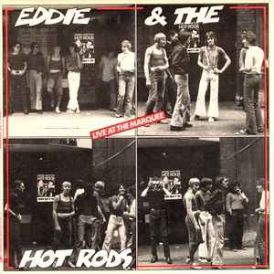 Eddie And The Hot Rods - Live At The Marquee