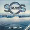 The S.O.S. Band - Just Get Ready