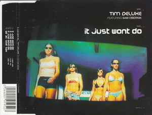 Tim Deluxe - It Just Wont Do