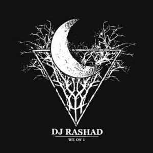 We On 1 - DJ Rashad