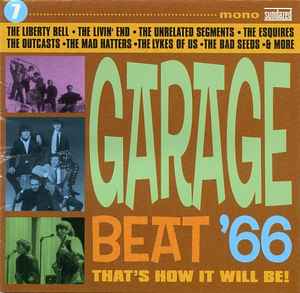 Garage Beat ’66 7 (That’s How It Will Be!) - Various