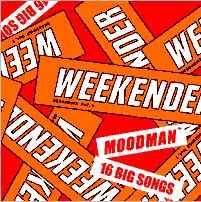 Moodman - Sessions Vol. 1: Moodman Presents Weekender album cover