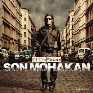 Killa Hakan - Son Mohakan album cover