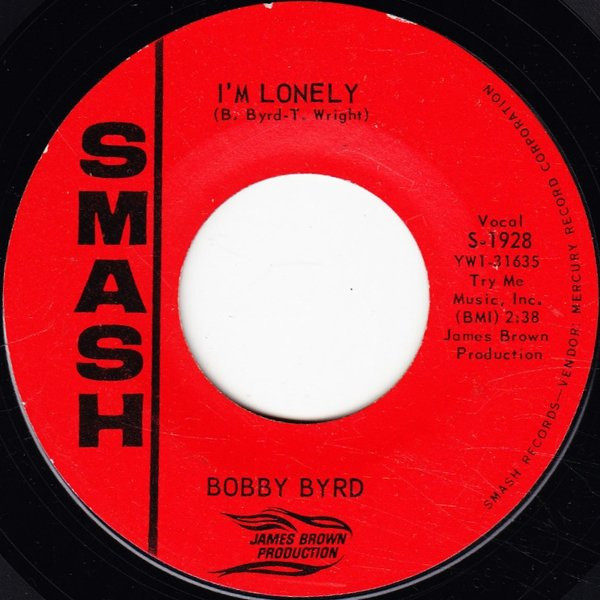 Bobby Byrd - I've Got A Girl / I'm Lonely | Releases | Discogs