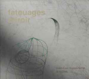 Le GGRIL - Tatouages Miroir album cover