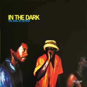 Various - In The Dark - The Soul Of Detroit album cover