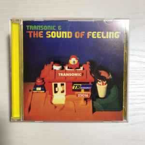 Transonic 6 - The Sound Of Feeling - Various