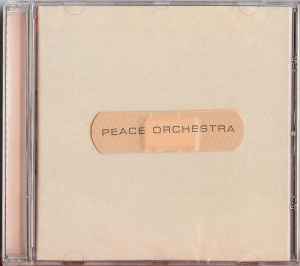 Peace Orchestra – Peace Orchestra (CD) - Discogs