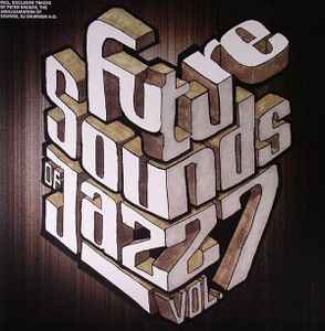 Future Sounds Of Jazz - Vol. 7 - Various
