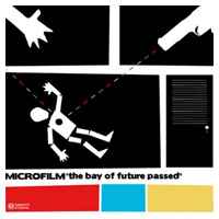Microfilm - The Bay Of Future Passed