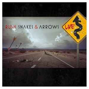 Snakes & Arrows Live - Rush