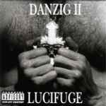 Cover of Danzig II - Lucifuge, 2009, CD