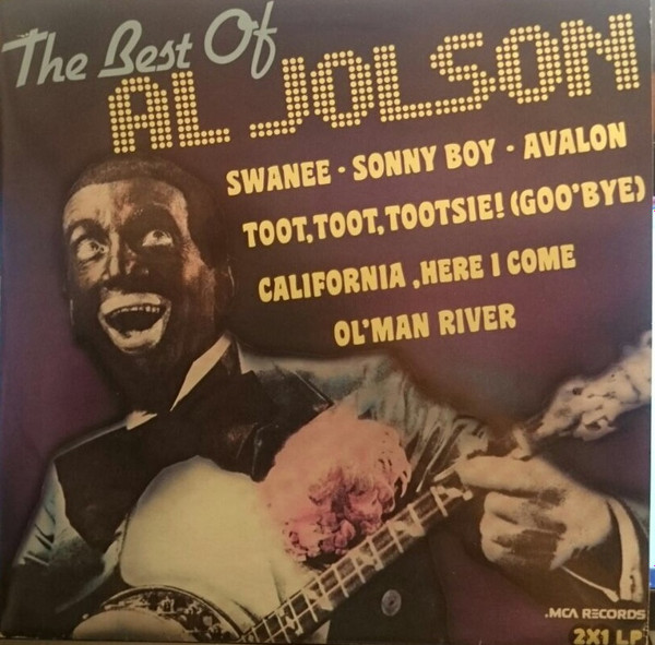 Al Jolson - The Best Of Al Jolson | Releases | Discogs