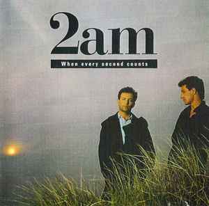 When Every Second Counts - 2AM
