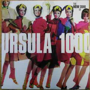 Ursula 1000 – The Now Sound Of Ursula 1000 (2000, Vinyl) - Discogs