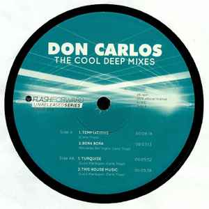 Don Carlos - The Cool Deep Mixes  album cover