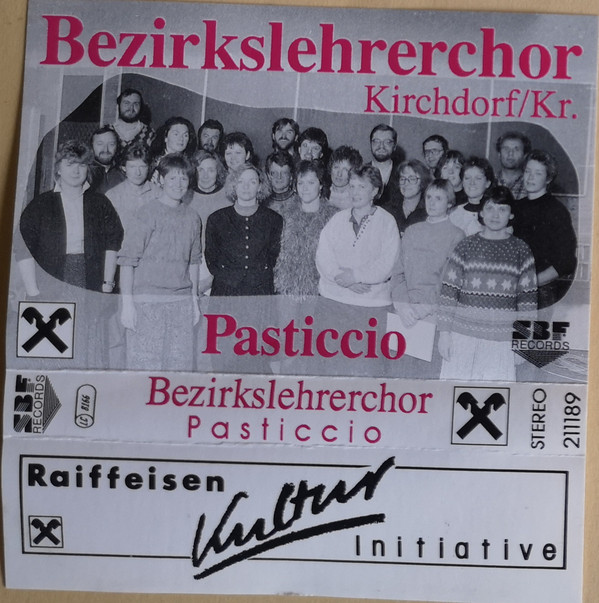ladda ner album Bezirkslehrerchor KirchdorfKr - Pasticcio