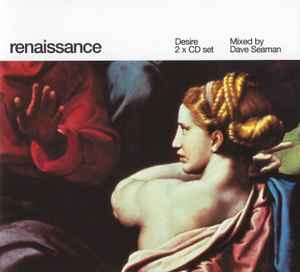 Renaissance: Desire - Dave Seaman