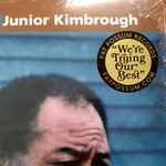 Cover of You Better Run (The Essential Junior Kimbrough), 2021, Vinyl