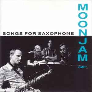 Moonjam - Songs For Saxophone album cover