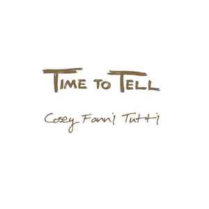 Time To Tell - Cosey Fanni Tutti