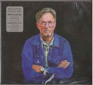 Eric Clapton – I Still Do (2016, Digipak, CD) - Discogs