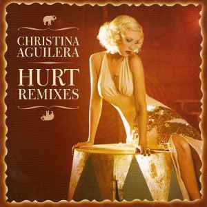 Christina Aguilera - Hurt (Remixes) album cover