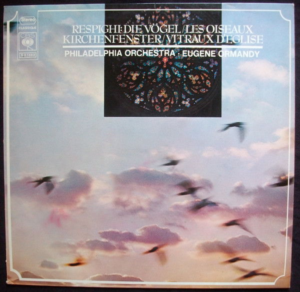 Respighi - Eugene Ormandy - Philadelphia Orchestra – Church