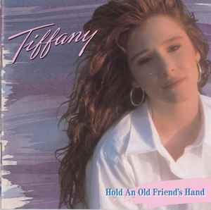 Tiffany - Hold An Old Friend's Hand album cover