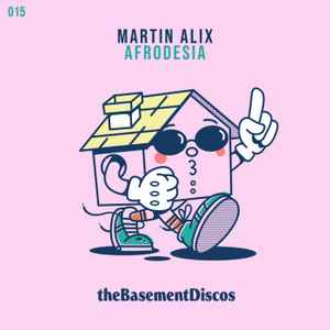 Martin Alix - Afrodesia album cover